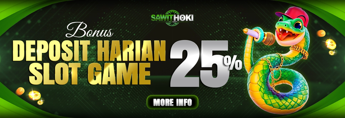 BONUS DEPOSIT SLOTGAME 25% SAWITHOKI