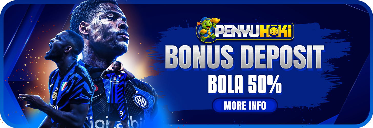 ⭐BONUS DEPOSIT BOLA 50% SETIAP HARI⭐